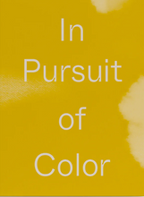 Load image into Gallery viewer, in pursuit of color