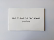 Load image into Gallery viewer, Richard Goodwin: Fables for the Drone Age