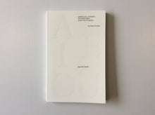 Load image into Gallery viewer, AEIOU – Articles, Essays, Interviews and Out-takes