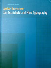 Load image into Gallery viewer, Active Literature: Jan Tschichold and New Typography