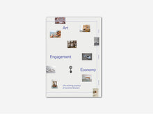 Load image into Gallery viewer, Art, Engagement, Economy: the Working Practice of Caroline Woolard