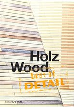 Load image into Gallery viewer, Best of Detail: Holz / Wood