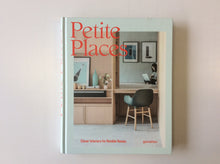 Load image into Gallery viewer, Petite Places: Clever Interiors for Humble Homes