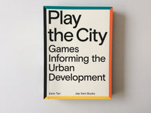 Load image into Gallery viewer, Play the City: Games Informing Urban Development