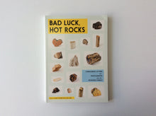 Load image into Gallery viewer, Bad Luck, Hot Rocks 9780989785914