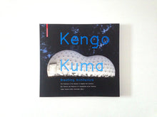 Load image into Gallery viewer, Kengo Kuma Breathing Architecture