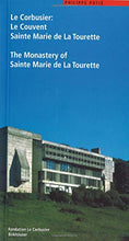 Load image into Gallery viewer, Le Corbusier: The Monastery of Sainte Marie de La Tourette