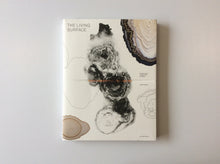 Load image into Gallery viewer, The Living Surface: An alternative biology book on stains by Lizan Freijsen 9789490322779
