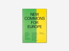 Load image into Gallery viewer, New Commons for Europe