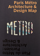 Load image into Gallery viewer, Paris Metro Architecture & Design Map