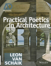 Load image into Gallery viewer, Practical Poetics in Architecture