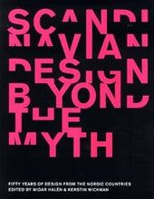 Load image into Gallery viewer, Scandinavian Design Beyond The Myth