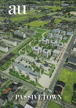 Load image into Gallery viewer, a+u 2018:04 Special Issue: Passivetown