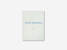 Load image into Gallery viewer, Mina Perhonen Limited Edition