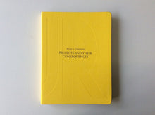 Load image into Gallery viewer, Projects and Their Consequences: Reiser + Umemoto