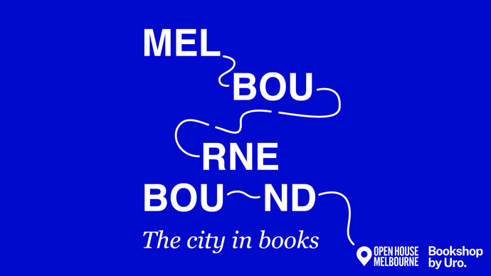 Melbourne Bound: The City in Books