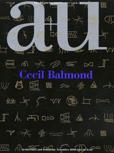 a+u Special Issue: Cecil Balmond