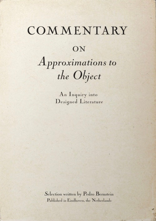 Commentary on Approximations to the Object