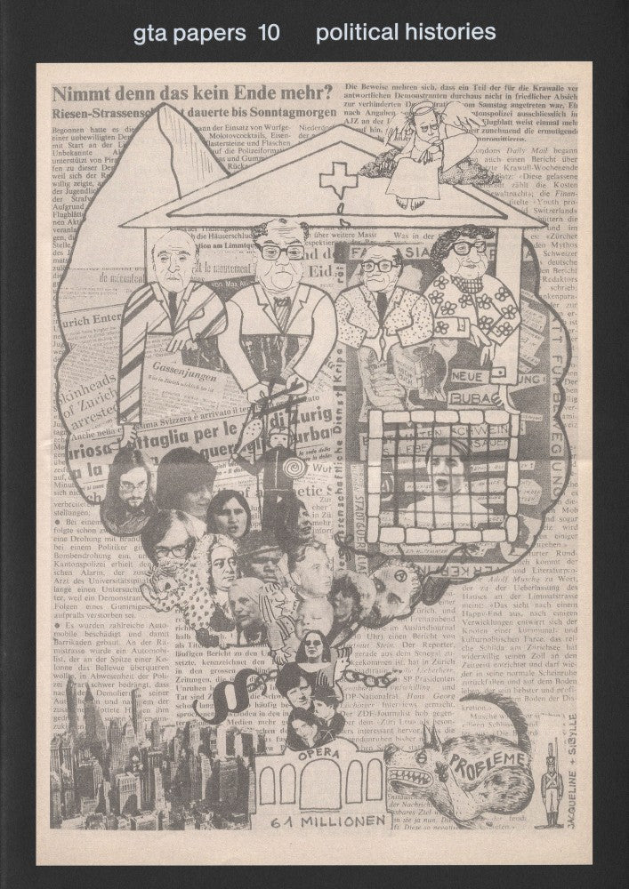 GTA papers 10: Political Histories
