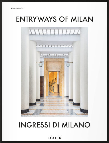 Entryways of Milan/Ingressi di Milano