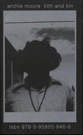 Kith and Kin by Archie Moore - black cover monograph with minimal typographic design