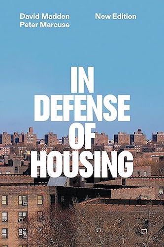 In Defense of Housing: The Politics of Crisis