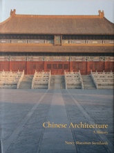 Load image into Gallery viewer, Chinese Architecture: A History
