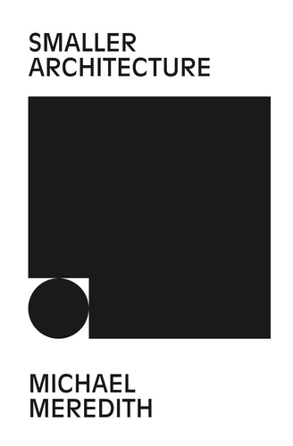 Smaller Architecture