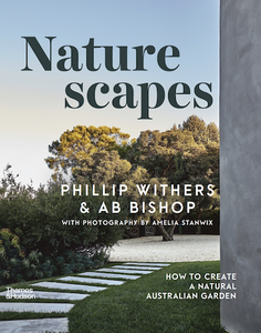 Naturescapes: How to create a natural Australian garden
