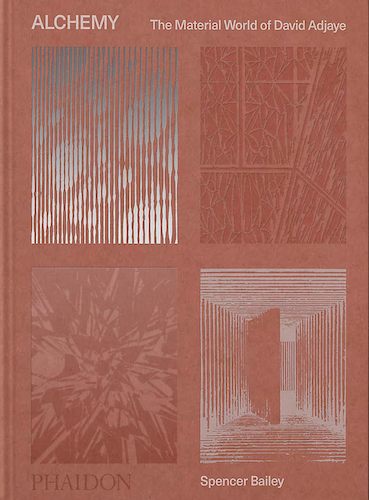 ALCHEMY: The Material World of David Adjaye