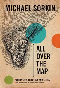 All Over The Map by Micheal Sorkin