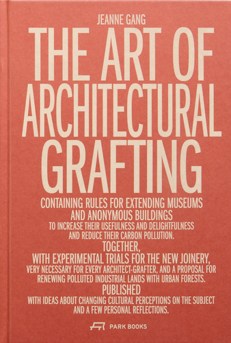 The Art of Architectural Grafting