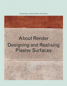 About Render: Designing and Realising Surfaces