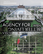 Arch+ Agency for Better Living - white paperback cover with bold typography, 2025 Venice Architecture Biennale