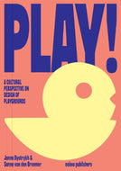 PLAY! by Sanne van den Breemer - compact softcover with bold typographic cover design