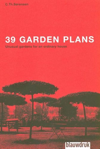 39 Garden Plans: Unusual gardens for an ordinary house