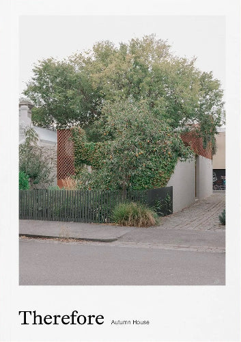 Therefore: Autumn House