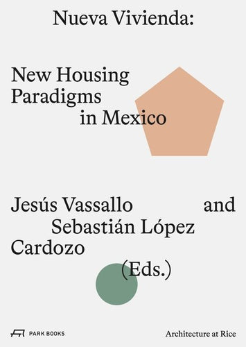 New Housing Paradigms in Mexico