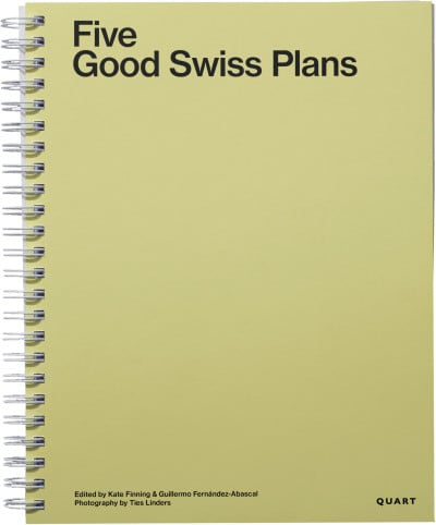 Five Good Swiss Plans, ISBN: 9783037613115