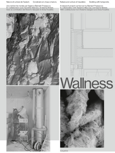Wallness: Nature and culture of insulation, Building with hempcrete