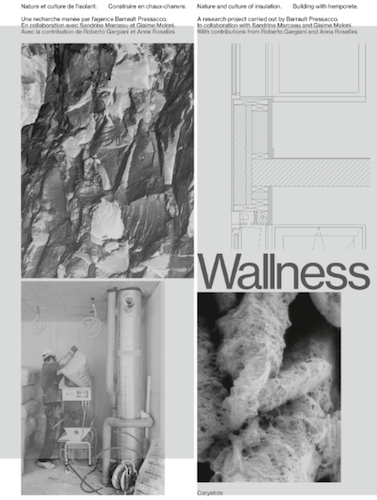 Wallness: Nature and culture of insulation, Building with hempcrete