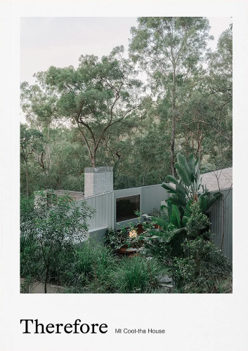 Therefore: Mt Coot-tha House with Lachlan Nielsen & Morgan Jenkins