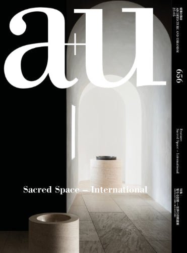 a+u 656 25:05 Sacred Spaces - International