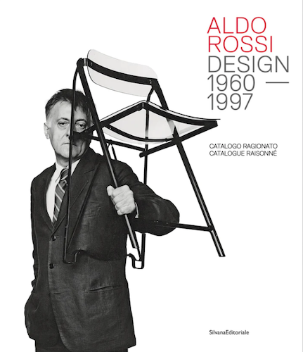 Aldo Rossi: Design 1960–1997