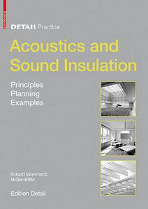 Acoustics and Sound Insulation (Detail Practice)