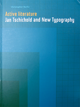 Load image into Gallery viewer, Active Literature: Jan Tschichold and New Typography
