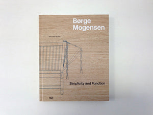 Børge Mogensen: Simplicity and Function