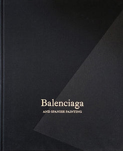 Balenciaga and Spanish Painting