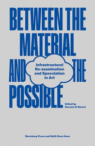 Between the Material and the Possible