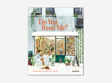 Load image into Gallery viewer, Do You Read Me? Bookshops Around the World
